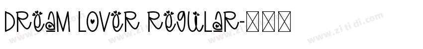 Dream Lover Regular字体转换
